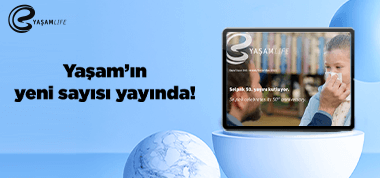 Eczacıbaşı Yaşam'ın yeni sayısı yayında!