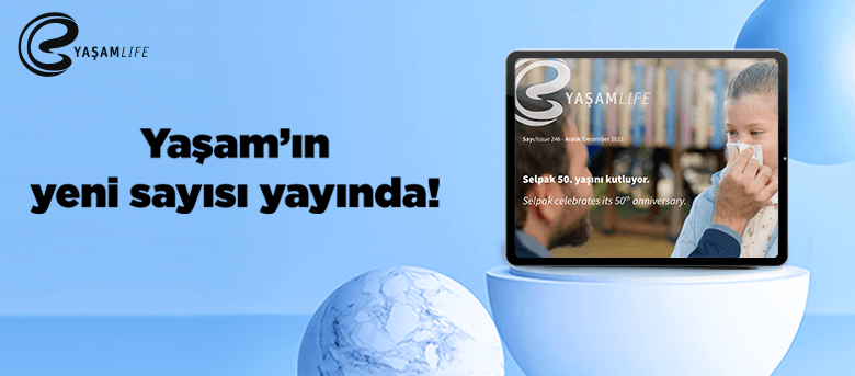 Eczacıbaşı Yaşam'ın yeni sayısı yayında!